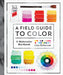 A Field Guide to Color Guided Watercolor Workbook by Lisa Solomon