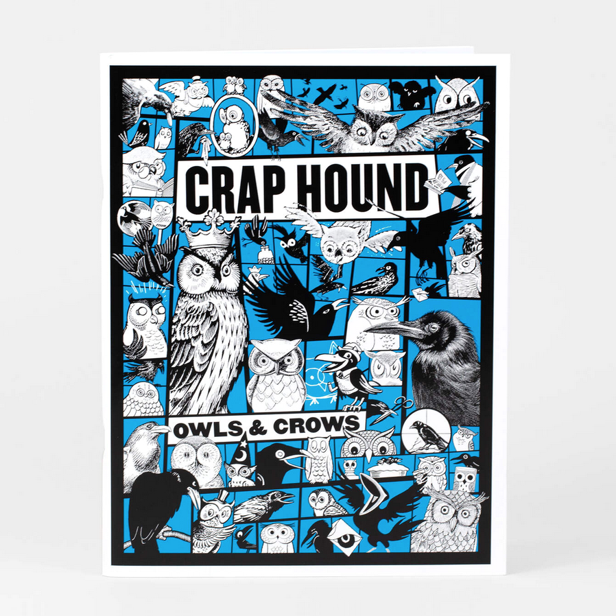 Book cover with illustrations of owls and crows and the text 'Crap Hound Owls & Crows' on a blue background.
