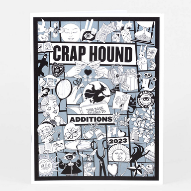 Crap Hound Magazine- Additions 2023 front cover