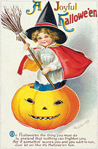 Vintage Halloween postcard featuring a young child in a witch hat and red cape standing on a carved jack-o'-lantern pumpkin, with decorative text at the top and bottom.