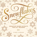 Snowflakes: Creative Paper Cutouts For All Seasons book cover