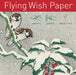Flying Wish Paper- Snow Birds kit includes 15 sheets of Flying Wish Paper and 5 platforms for lighting. 